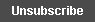 Unsubscribe
